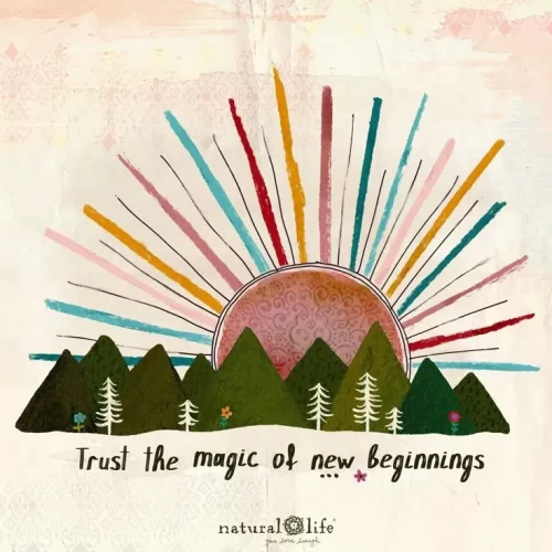 “Every day is a new beginning_ Take a deep breath, smile, and start again ☺️💕#naturallifehappy”